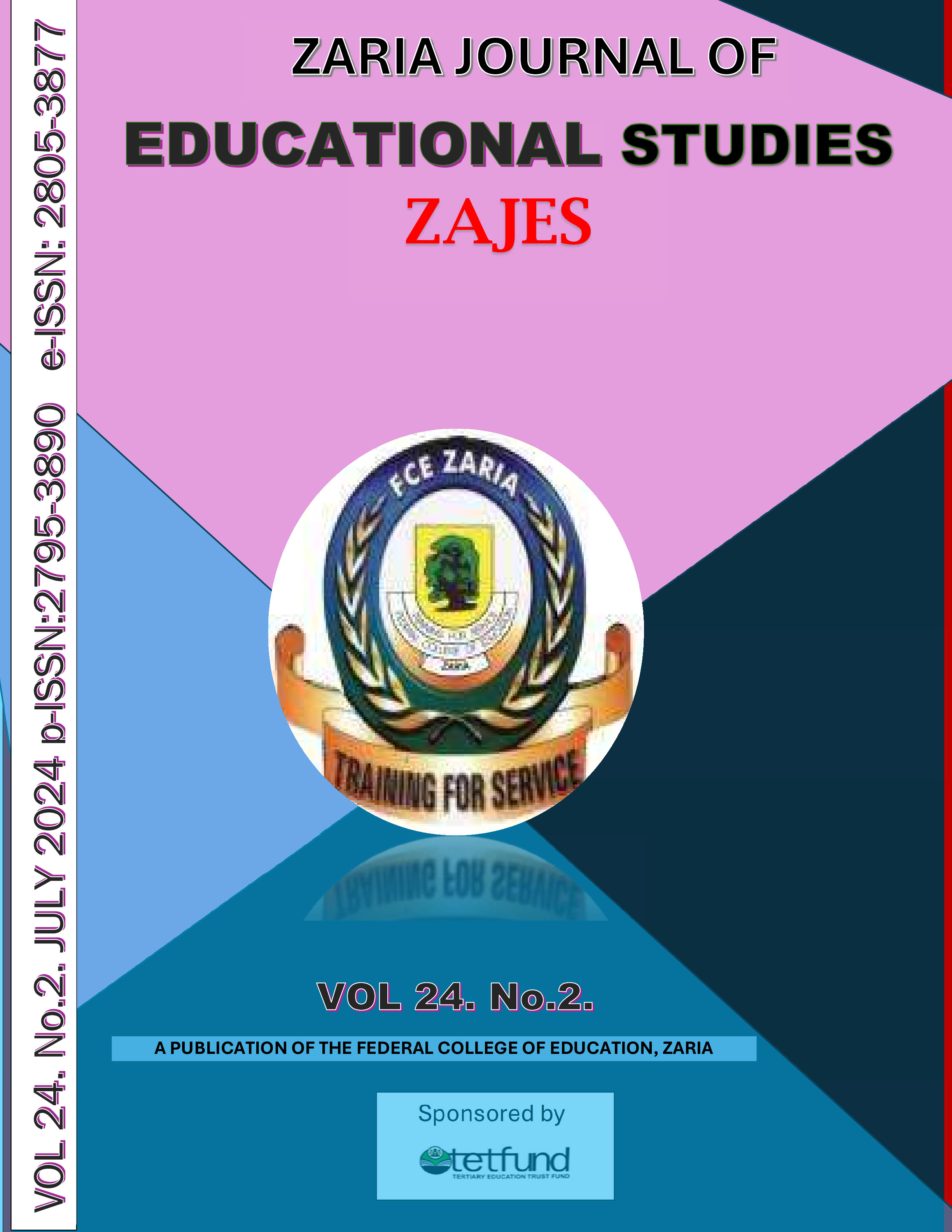 					View Vol. 24 No. 2 (2024): Zaria Journal of Educational Studies (ZAJES) 
				